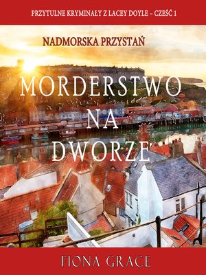 cover image of Morderstwo na dworze